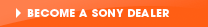 Become a Sony dealer